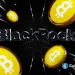 IBIT Bitcoin ETF Becomes BlackRock’s Most Profitable Fund, Nears $100B Milestone