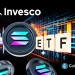 Breaking: Invesco Galaxy Amends Solana ETF to Disclose Fees, Other Key Details
