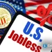 Breaking: U.S. Initial Jobless Claims Come In At 199K as Odds of January Fed Rate Cut Fall to 13%