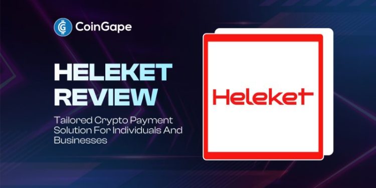 Heleket Review: Tailored crypto payment solution for individuals and businesses